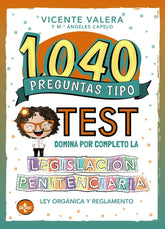 1040 PREGUNTAS TIPO TEST LEGISLACION PENITENCIARIA - 9788430981083